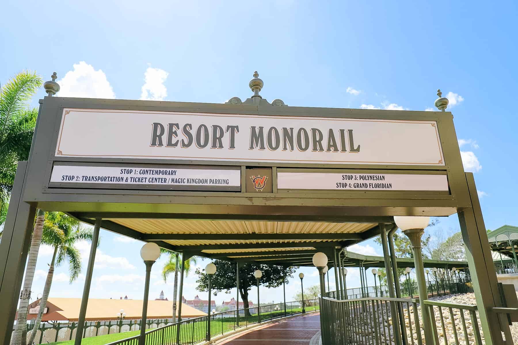 Resort Monorail sign with Grand Floridian listed as fourth stop from Magic Kingdom. 