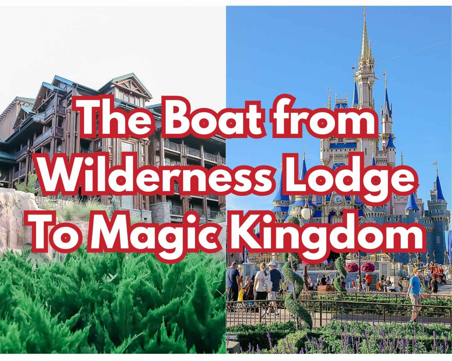 The Boat From Wilderness Lodge to Magic Kingdom
