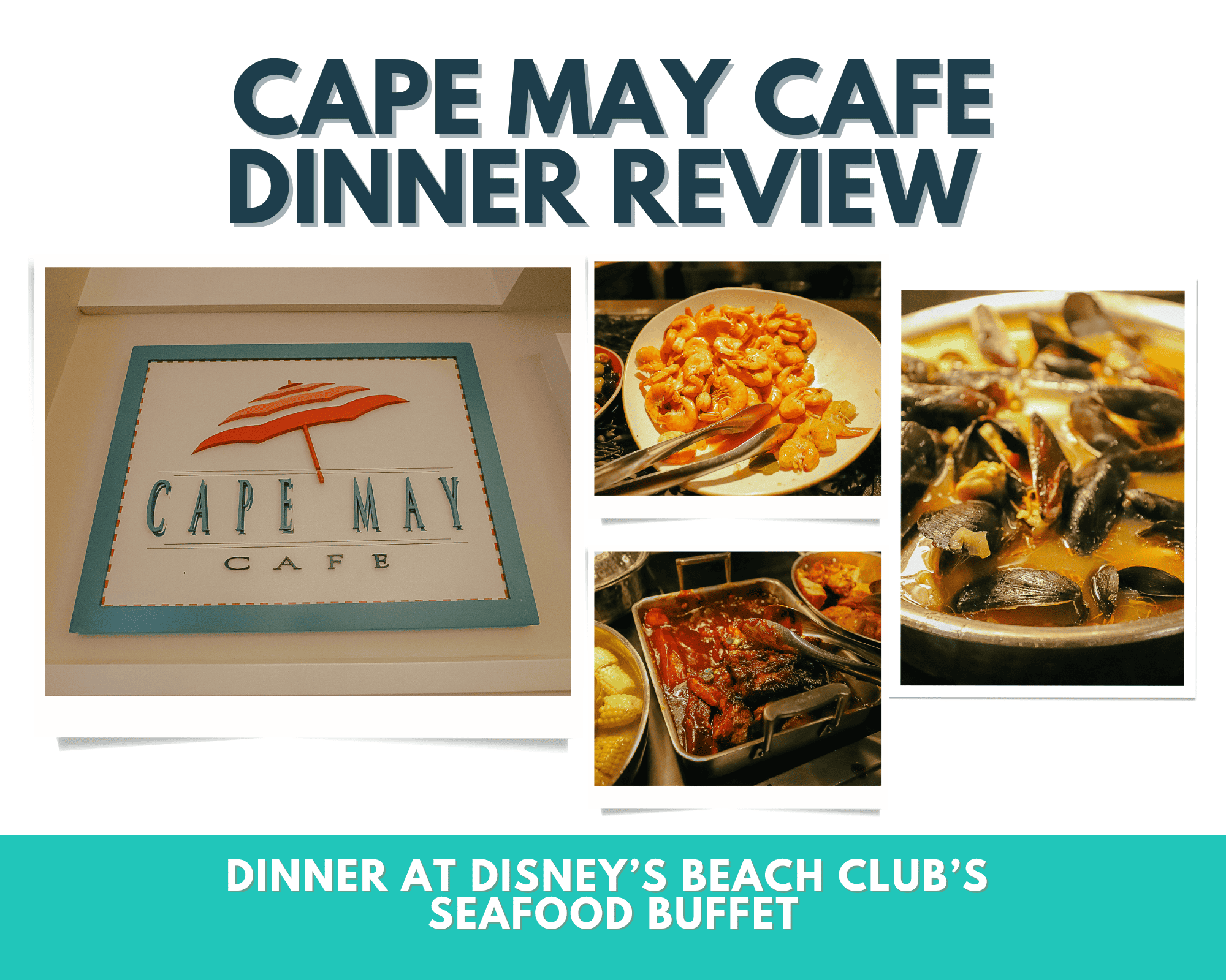 Cape May Cafe Dinner Review (Is this Seafood Buffet at Disney World Worth Your Time?)