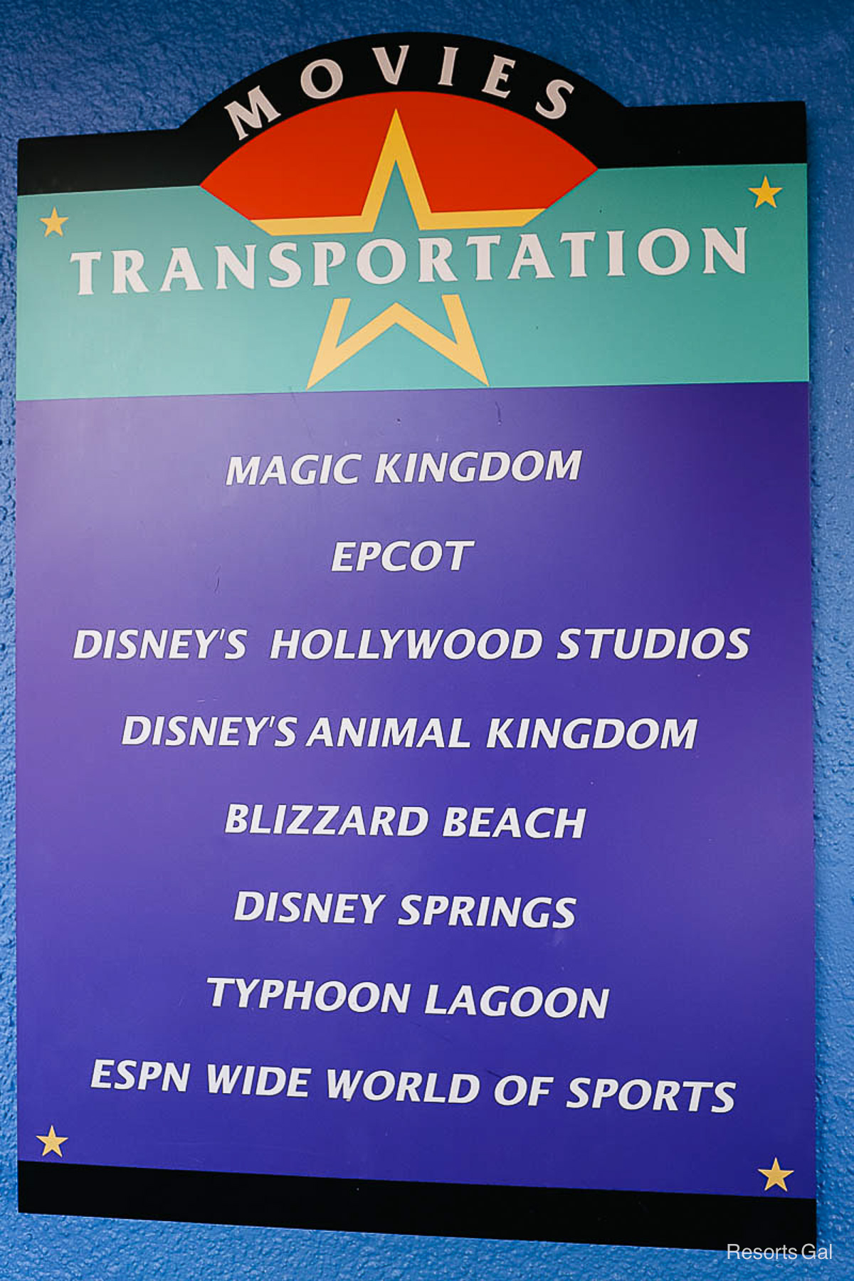 a sign that lists the transportation options at All-Star Movies 