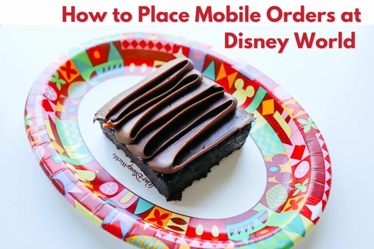 Placing Mobile Orders at Disney World (A Resorts Gal Guide)