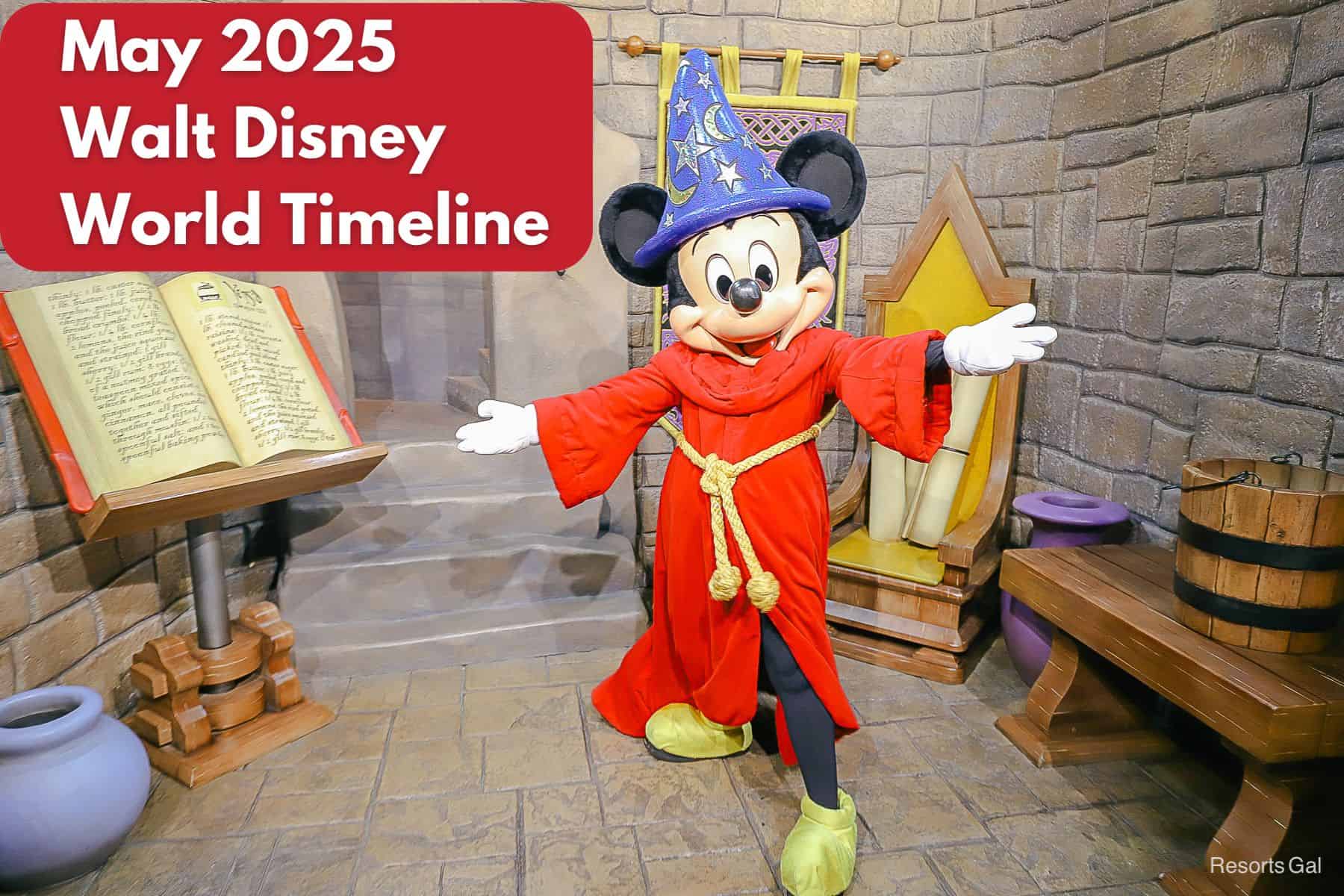 A Timeline of May 2025 Highlights for Walt Disney World