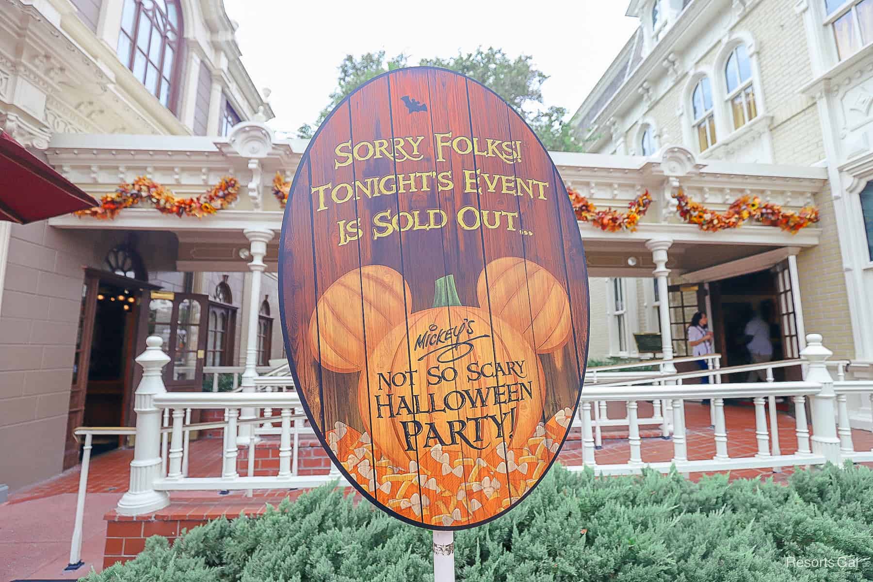 a sign that tells guests that Mickey's Not So Scary Halloween Party is sold out 