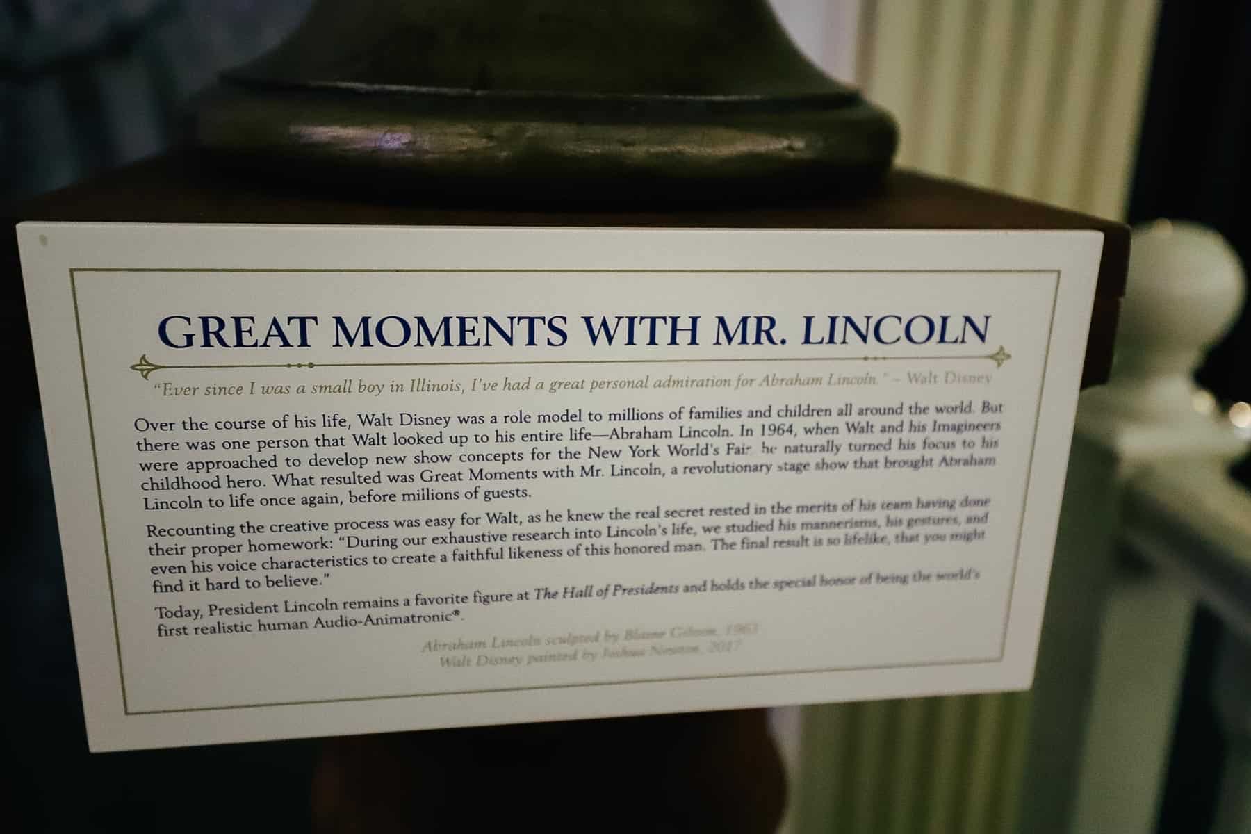 A sign that tells about the Great Moments with Mr. Lincoln attraction in Disneyland. 