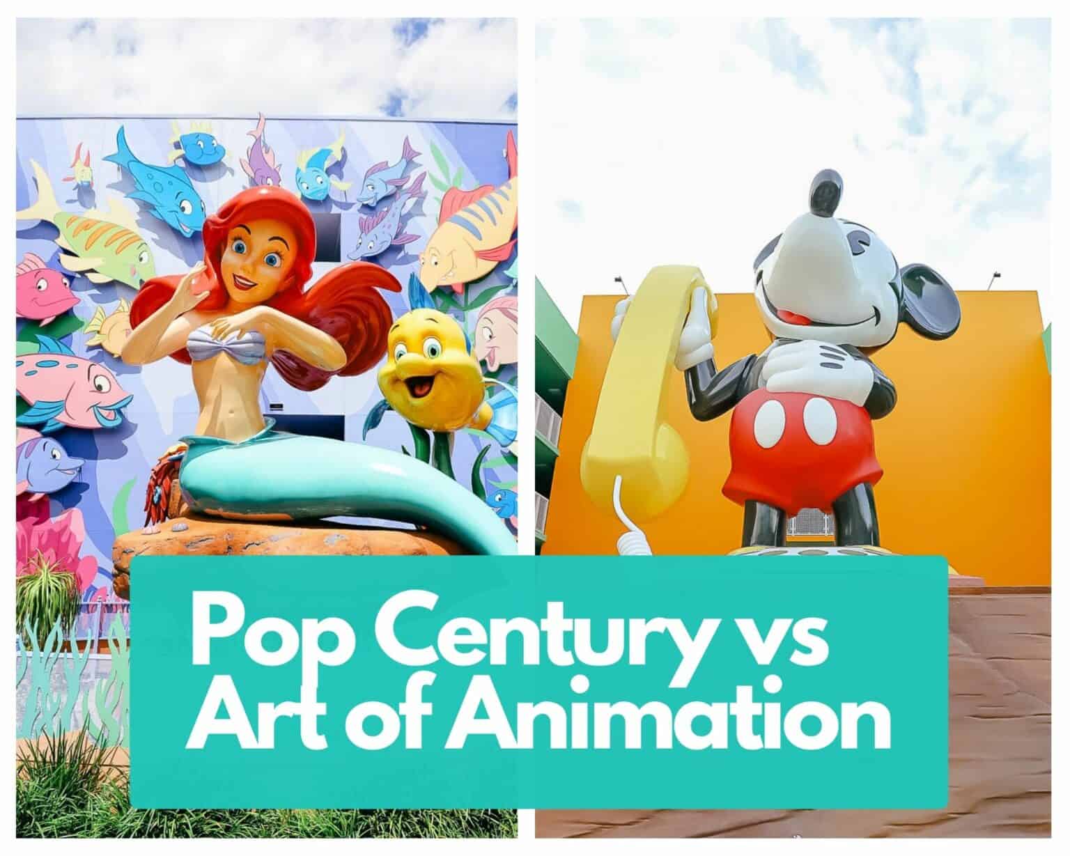 Pop Century Resort Vs Art Of Animation