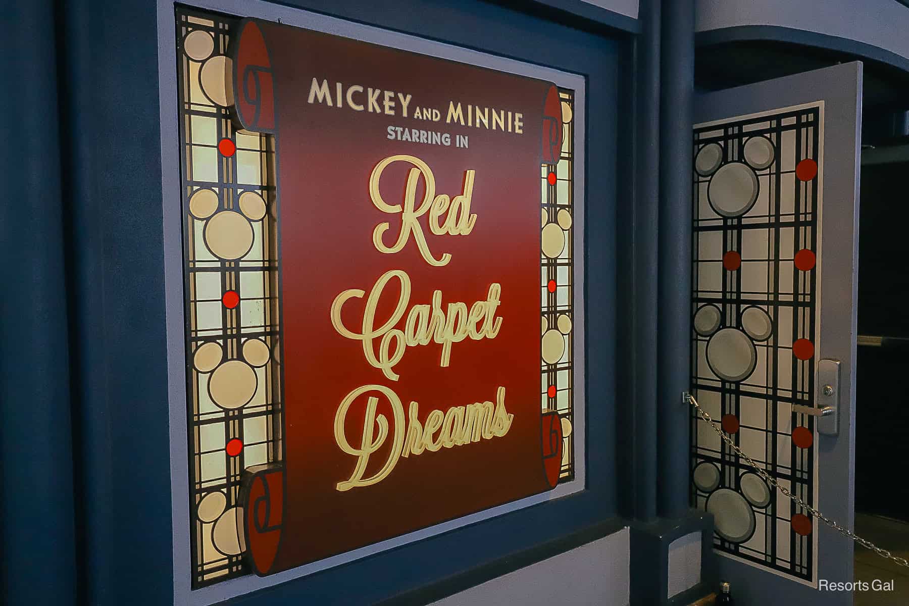 a sign that says Mickey and Minnie Starring in Red Carpet Dreams 