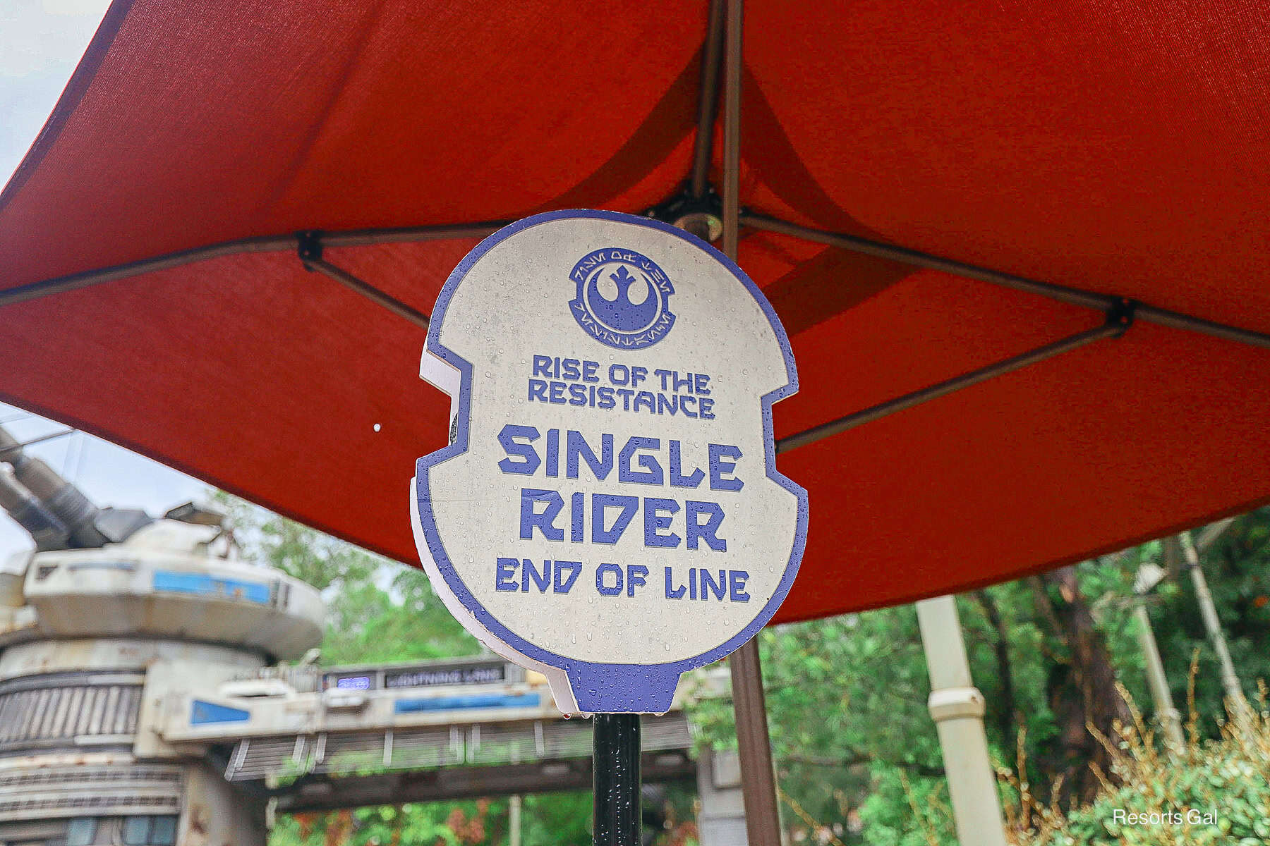 a sign that says Rise of the Resistance Single Rider End of Line 