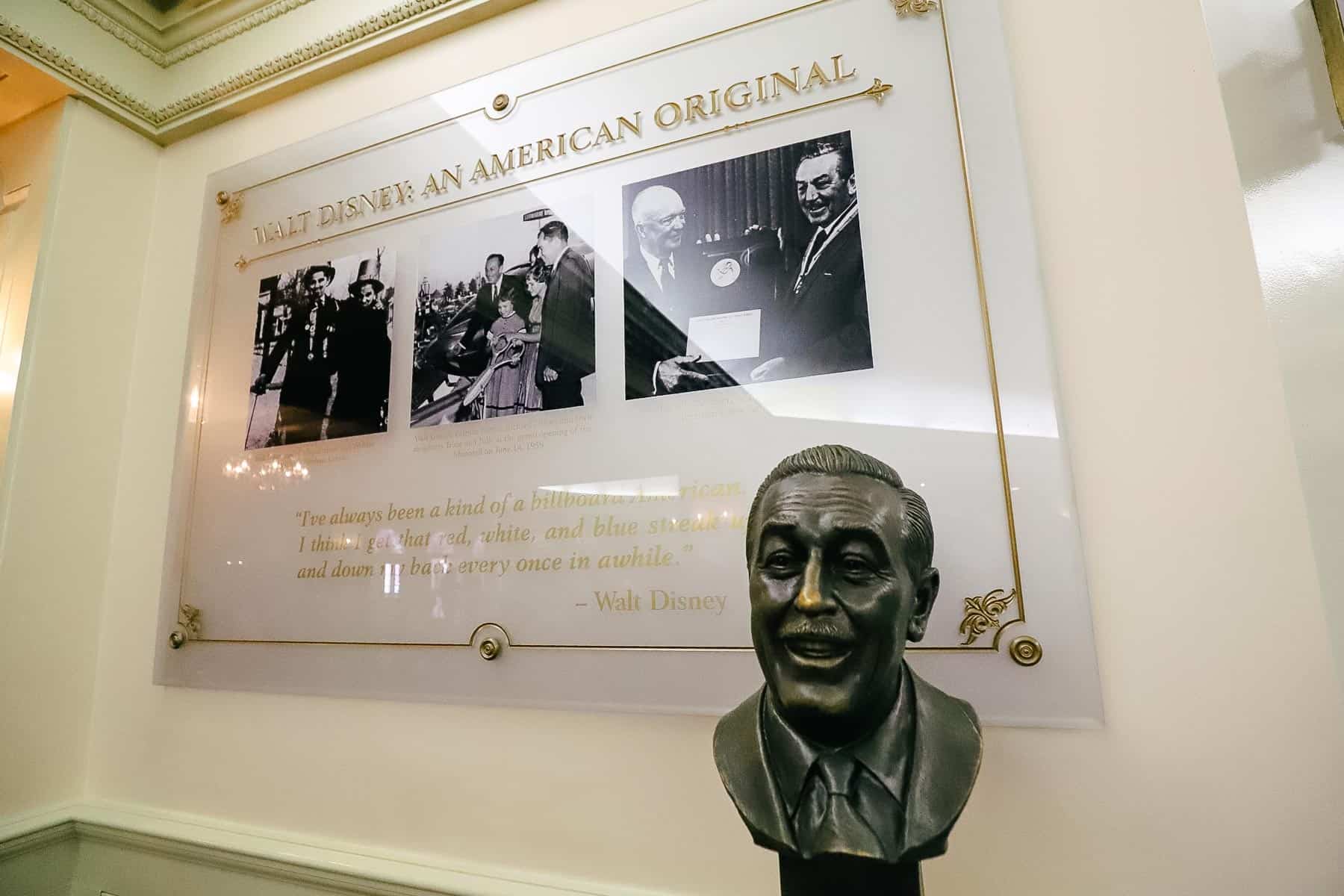 A statue of Walt Disney's head and signage that tells about his interest in history. 