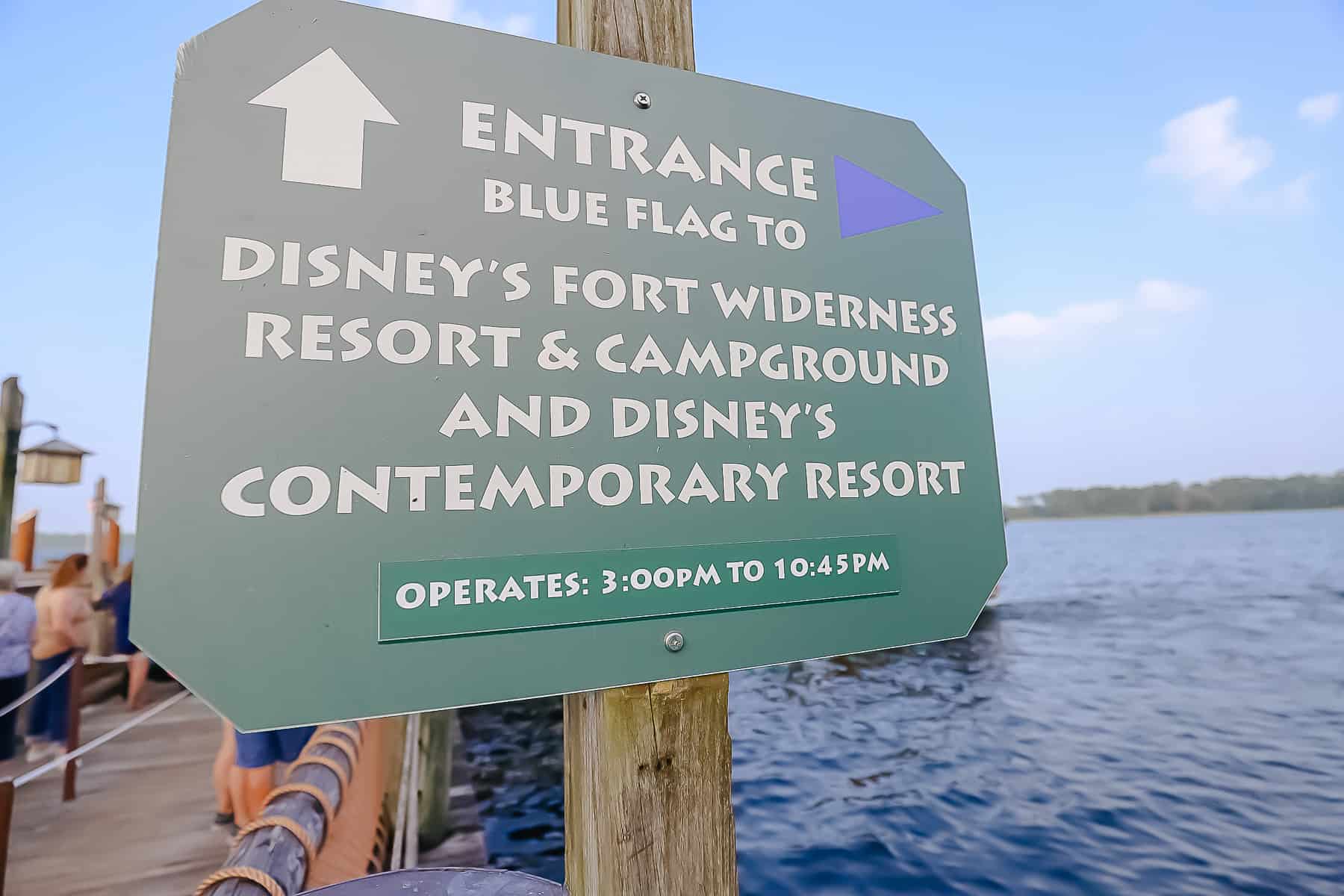 a sign that says the entrance to the boat dock to Fort Wilderness and the Contemporary 